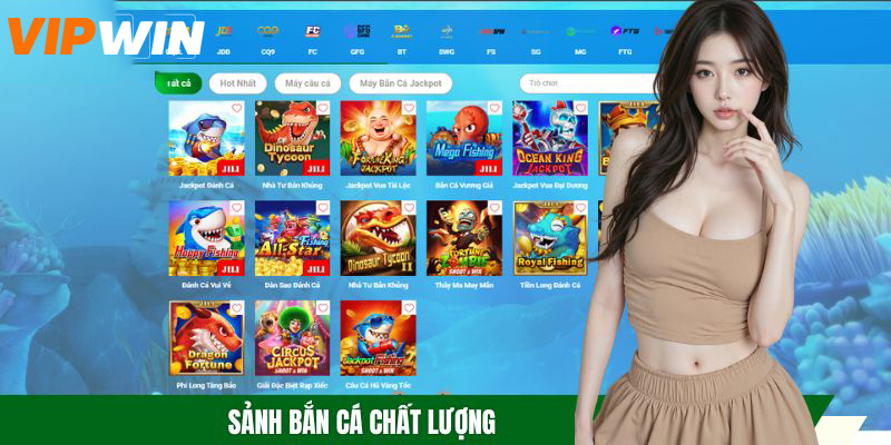 Sảnh bắn cá chất lượng