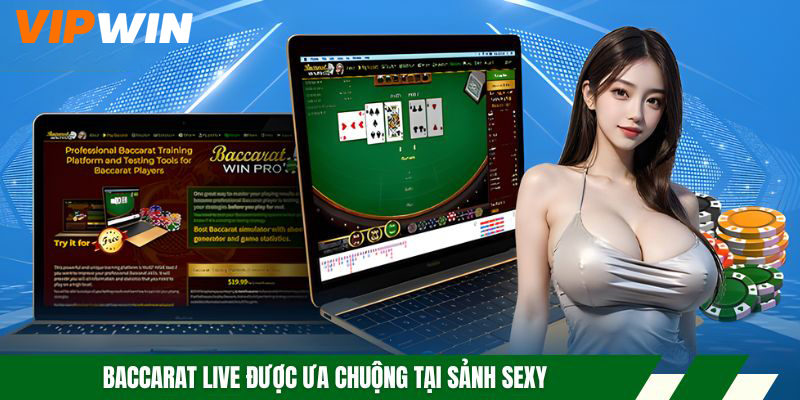 Sảnh Sexy Casino VIPWIN - Trải Nghiệm Casino Live Chân Thực 2026 5 Baccarat live được ưa chuộng tại sảnh Sexy