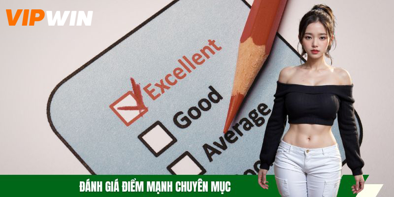 Đánh giá điểm mạnh chuyên mục